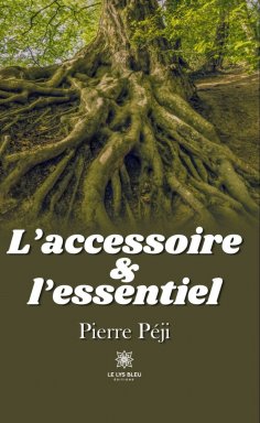 eBook: L’accessoire et l’essentiel