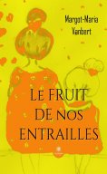 eBook: Le fruit de nos entrailles