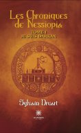 eBook: Les Chroniques de Nessiopia - Tome 1