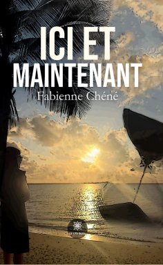 eBook: Ici et maintenant