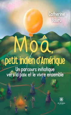 eBook: Moâ, petit indien d’Amérique