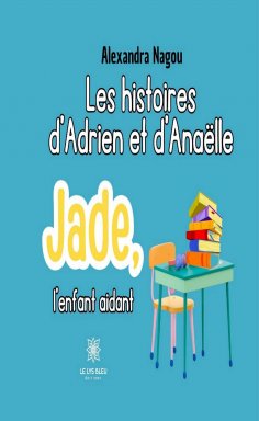 eBook: Les histoires d’Adrien et d’Anaëlle