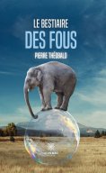 eBook: Le bestiaire des fous