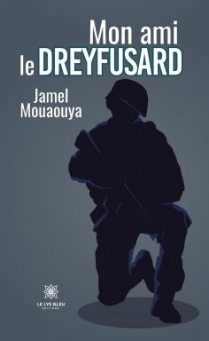 eBook: Mon ami le dreyfusard
