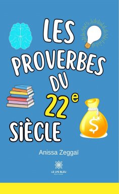 eBook: Les proverbes du 22e siècle