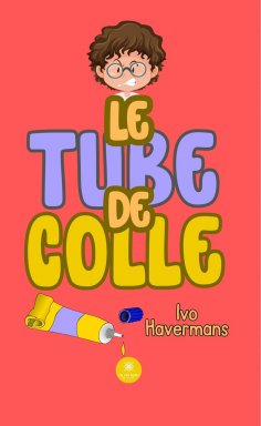 ebook: Le tube de colle