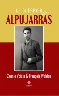 eBook: Le guerrier des Alpujarras