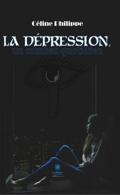 eBook: La dépression, un combat quotidien