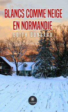 eBook: Blancs comme neige, en Normandie