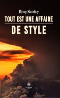 eBook: Tout est une affaire de style