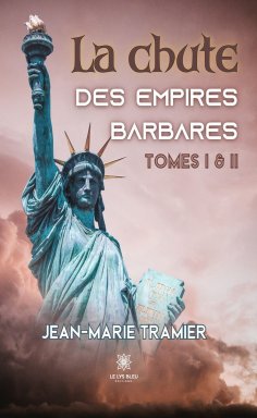 ebook: La chute des empires barbares - Tomes 1 & 2