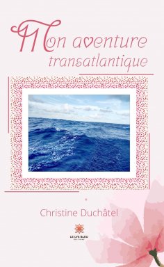 eBook: Mon aventure transatlantique