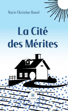 eBook: La Cité des Mérites