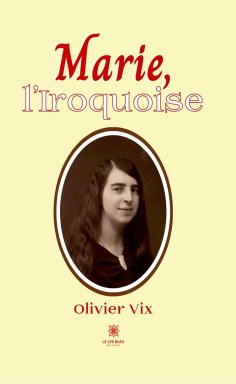 eBook: Marie, l’Iroquoise