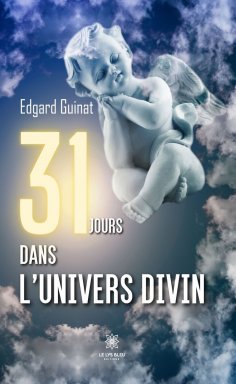 ebook: 31 jours dans l’univers divin