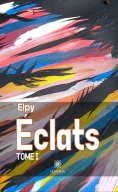 eBook: Éclats - Tome 1
