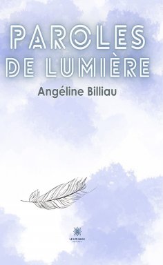 ebook: Paroles de lumière