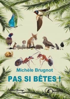 eBook: Pas si bêtes !