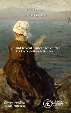 eBook: Quand le vent soulève les coiffes - Tome 1