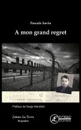 ebook: À mon grand regret
