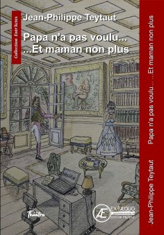 ebook: Papa n'a pas voulu... et maman non plus