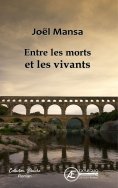 ebook: Entre les morts et les vivants