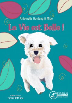 ebook: La vie est belle !