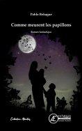 eBook: Comme meurent les papillons