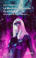 ebook: Chroniques de la Cité-Monde - Tome 2