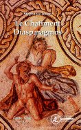 ebook: Le Châtiment Diasparagmos
