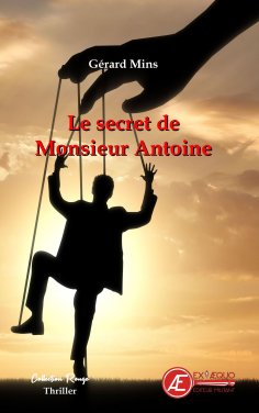 eBook: Le secret de Monsieur Antoine