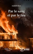 ebook: Par le sang et par le feu