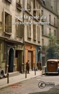eBook: Sur la piste du troisième homme