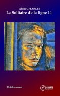 eBook: La solitaire de la ligne 14
