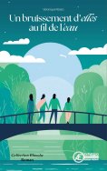 ebook: Un bruissement d'elles au fil de l'eau