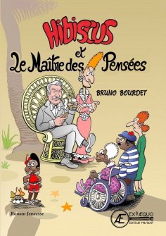 eBook: Hibiscus et le maître des pensées