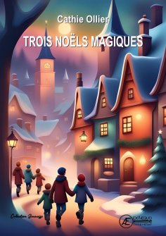eBook: Trois noëls magiques