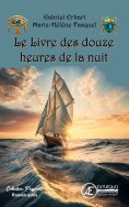 eBook: Le Livre des douze heures de la nuit