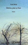 ebook: Dérives, pour se fixer
