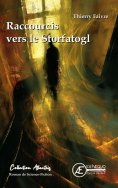 eBook: Raccourcis vers le Storfatogl
