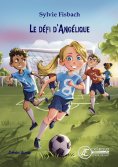 eBook: Le défi d'Angélique