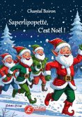 eBook: Saperlipopette, c'est Noël !