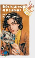 eBook: Entre le perroquet et la cheminée