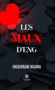 eBook: Les maux d’Eng