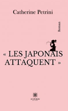 eBook: « Les Japonais attaquent »