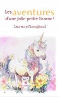 eBook: Les aventures d’une jolie petite licorne !