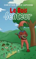 eBook: Le bois de senteur