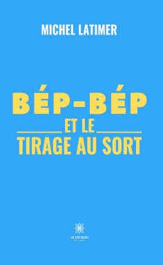 eBook: Bép-Bép et le tirage au sort
