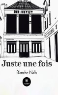 eBook: Juste une fois