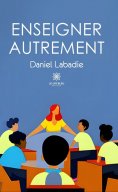 eBook: Enseigner autrement